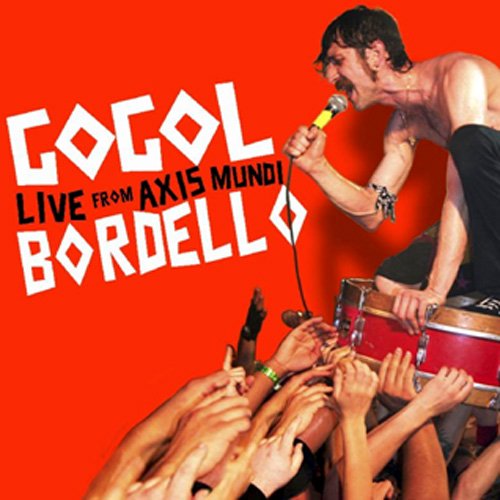 Gogol Bordello    DVD